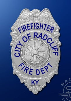RADCLIFF FIRE DEPT BADGES (STYLE S182)